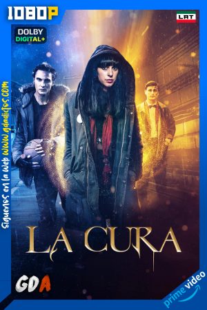 La cura (2018) AMZN WEB-DL 1080p [Lat – Ing – Por]