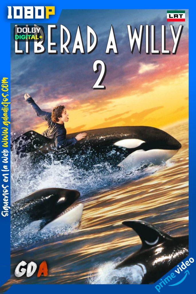 Liberen a Willy 2 (1995) AMZN WEB-DL [1080p] [Lat – Ing – Cas]