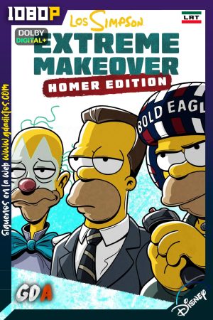 Los Simpson Extreme Makeover – Edicion Homero (2026) DSNP WEB-DL [1080p] [Lat – Ing – Por – Cas]