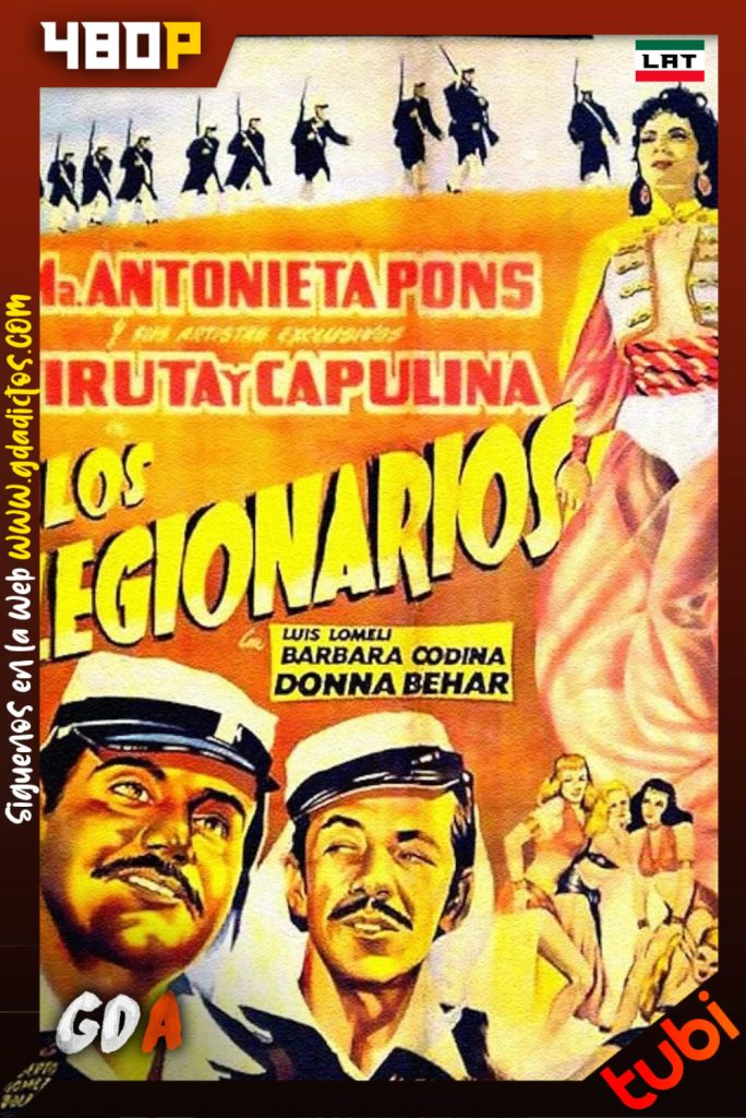 Viruta Y Capulina Los Legionarios (1958) TUBI WEB-DL [480p] [Lat]