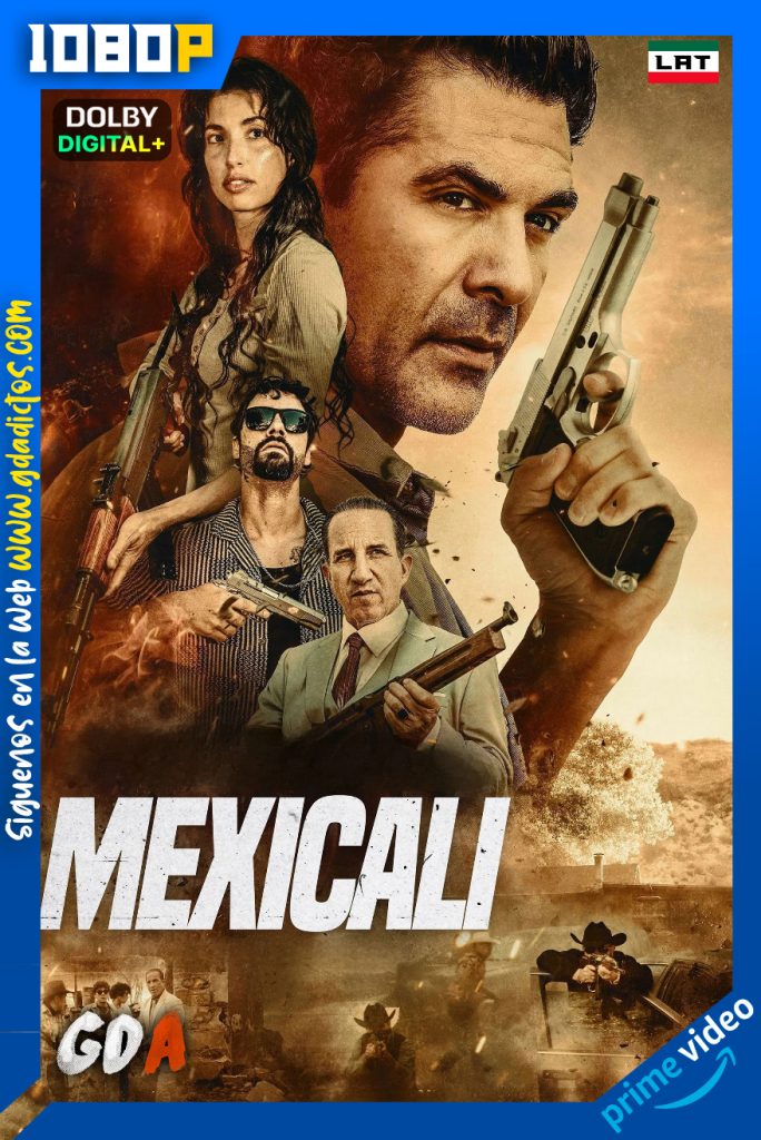 Mexicali (2026) AMZN WEB-DL 1080p [Lat – Ing – Por]