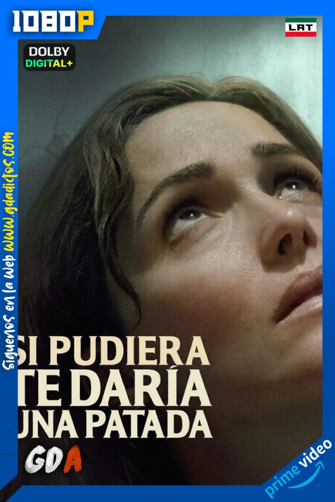 Si pudiera, te daría una patada (2025) AMZN WEB-DL 1080p [Lat – Ing – Por]