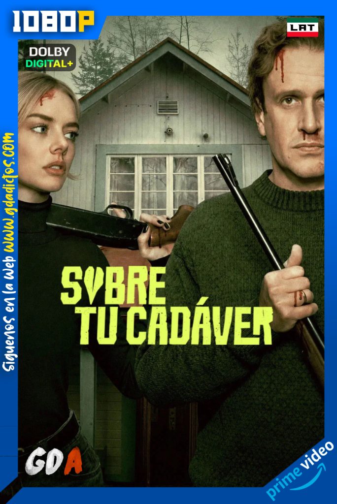 Sobre tu cadaver (2026) AMZN WEB-DL [1080p] [Lat – Ing – Por – Cas]