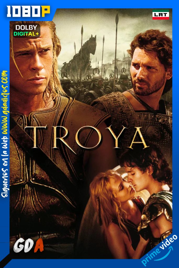 Troya (2004) AMZN WEB-DL [1080p] [Lat – Ing – Por – Cas]
