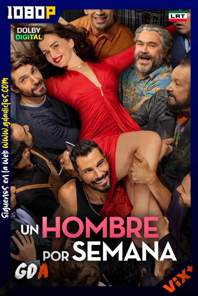 Un hombre por semana (2026) ViX WEB-DL [1080p] [Lat]