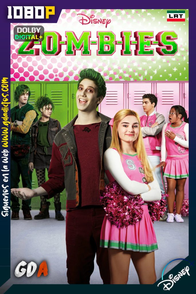 Z-O-M-B-I-E-S (2018) DSNP WEB-DL [1080p] [Lat – Ing – Por – Cas]
