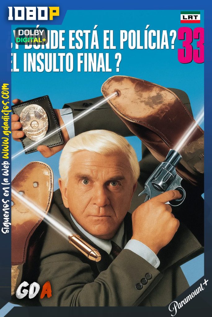 ¿Y Dónde Está el Policía? 33⅓: El Insulto Final (1994) PMTP WEB-DL [1080p] [Lat – Ing – Por]