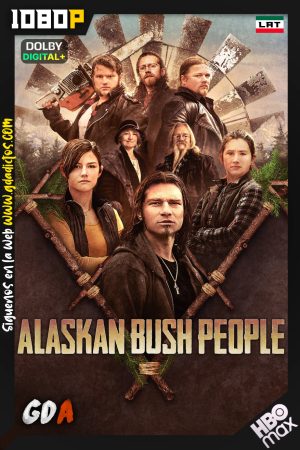 Alaska Hombres Primitivos (2014) HMAX 1080p [Lat – Ing – Por] #11Temporadas
