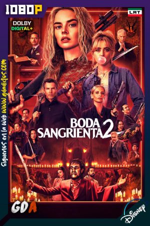 Boda Sangrienta 2 (2026) DSNP WEB-DL [1080p] [Lat – Ing – Por – Cas]