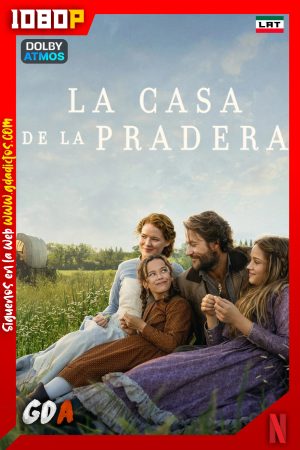 La casa de la pradera (2026) NF 1080p [Lat – Ing – Por – Cas] #1Temporada