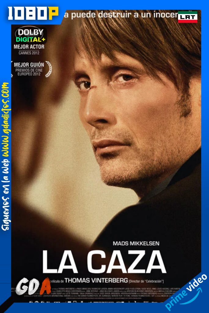 La caza (2012) AMZN WEB-DL 1080p [Lat – Dan – Por]