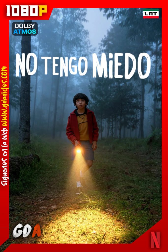 No tengo miedo (2026) NF 1080p [Lat – Ing – Por] #1Temporada