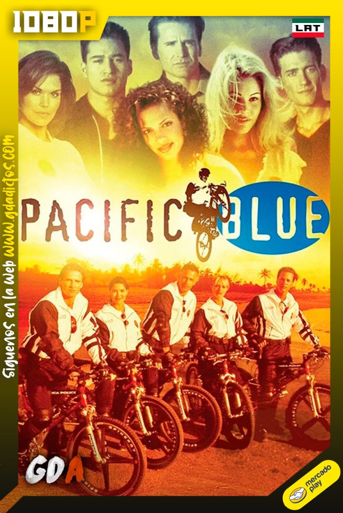 Pacific Blue (1996) MELI 1080p [Lat] #5Temporadas