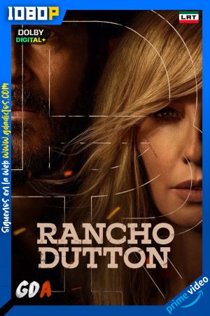 Rancho Dutton (2026) AMZN WEB-DL 1080p [Lat – Ing – Por] #Temporada1 [09/09]
