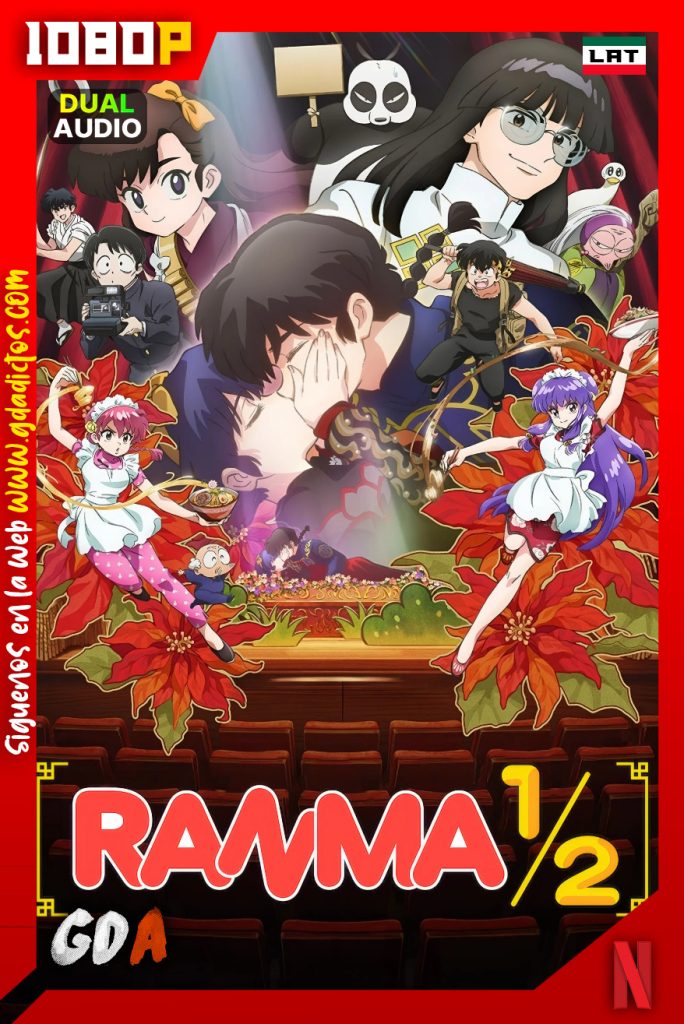 Ranma1 – 2 (2024) NF 1080p [Lat  – Jap – Ing – Por – Cas] #Temporada2