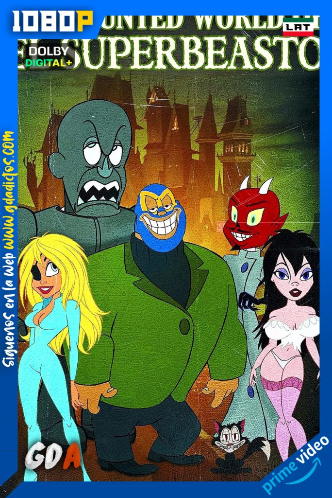 El mundo encantado de el Superbeasto (2009) AMZN WEB-DL 1080p [Lat – Ing – Por]