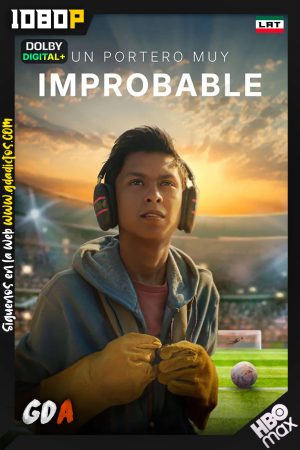 Un portero muy improbable (2026) HMAX WEB-DL [1080p] [Lat – Por]