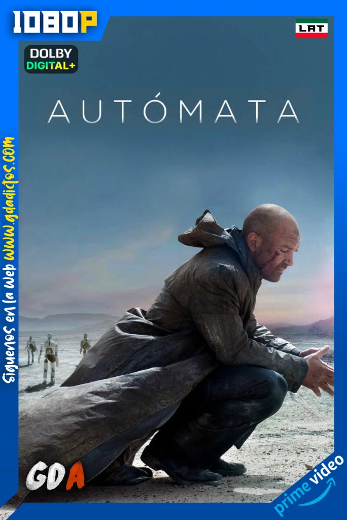 Automata (2014) AMZN WEB-DL 1080p [Lat – Ing – Por]