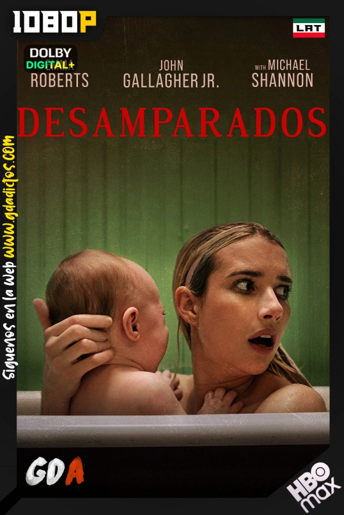 Desamparados (2022) HMAX WEB-DL [1080p] [Lat – Ing – Por]