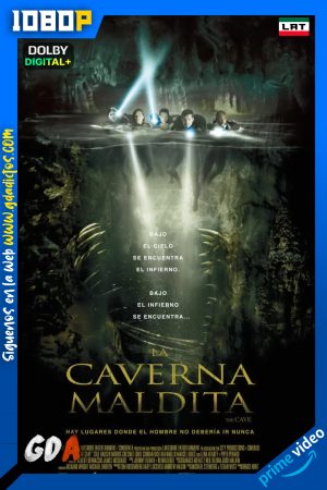 La Cueva (2005) AMZN WEB-DL 1080p [Lat – Ing – Cas – Por]