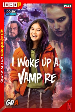 Me desperte vampira (2023) NF 1080p [Lat – Ing – Por – Cas] #2Temporadas