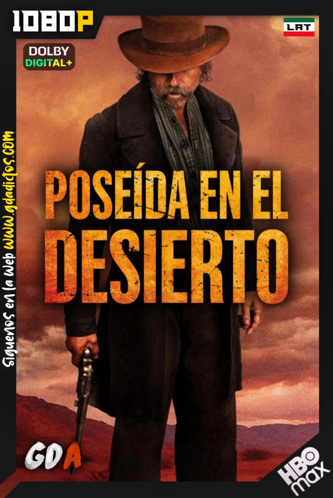 Poseida en el desierto (2025) HMAX WEB-DL [1080p] [Lat – Ing – Por]
