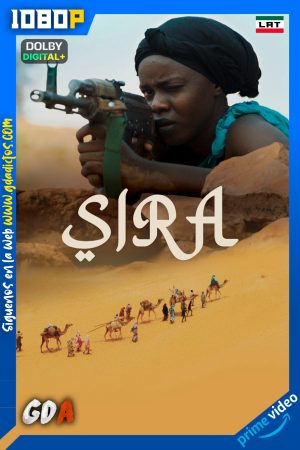 Sira (2023) AMZN WEB-DL 1080p [Lat – Fra – Por]