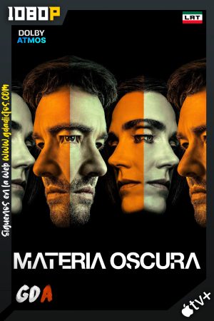 Materia Oscura (2024) ATVP 1080p [Lat-Ing-Cas-Por] #Temporada2 [03/10]