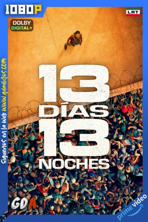 13 Dias, 13 Noches (2026) AMZN WEB-DL [1080p] [Lat – Por]