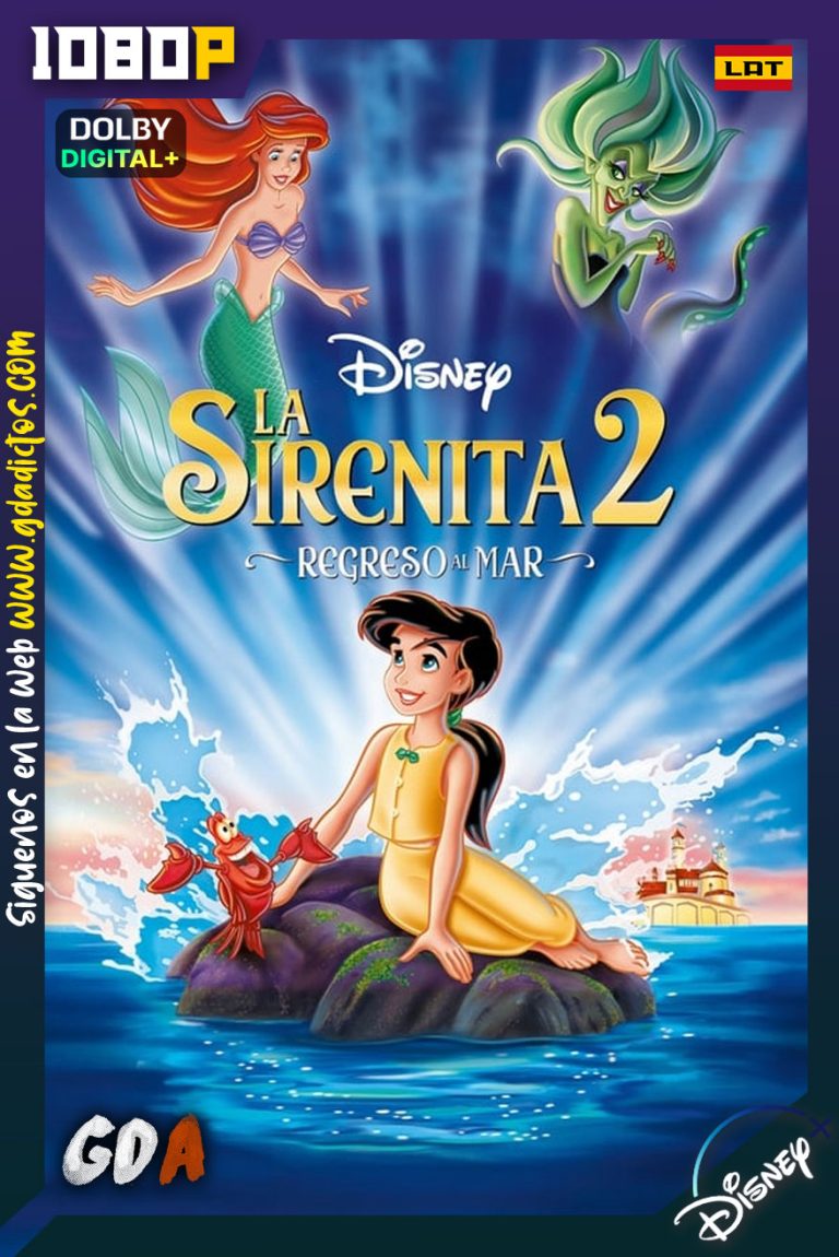 La Sirenita 2 Regreso al Mar (2000) DSNP WEBDL 1080p LatinoInglés